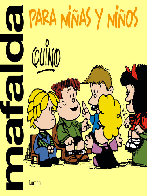 Title details for Mafalda para niñas y niños by Quino - Available